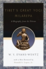 Tibet's Great Yog? Milarepa : A Biography from the Tibetan being the Jets?n-Kabbum or Biographical History of Jets?n-Milarepa, According to the Late L?ma Kazi Dawa-Samdup's English Rendering - eBook