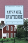 A Historical Guide to Nathaniel Hawthorne - eBook