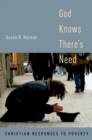 God Knows There's Need : Christian Responses to Poverty - eBook