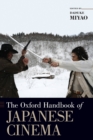 The Oxford Handbook of Japanese Cinema - Book