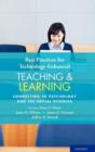 Best Practices for Technology-Enhanced Teaching and Learning : Connecting to Psychology and the Social Sciences - Book
