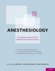 Anesthesiology : A Comprehensive Board Review for Primary and Maintenance of Certification - Book
