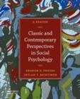 Classic and Contemporary Perspectives in Social Psychology : A Reader - Book