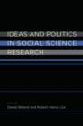 Ideas and Politics in Social Science Research - Book