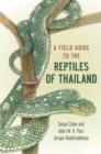 A Field Guide to the Reptiles of Thailand - Book