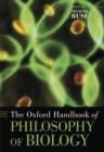 The Oxford Handbook of Philosophy of Biology - Book