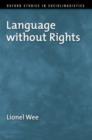Language without Rights - Book