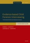 Evidence-based Child Forensic Interviewing : The Developmental Narrative Elaboration Interview - eBook