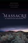 Massacre at Mountain Meadows - Book