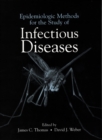 Epidemiologic Methods for the Study of Infectious Diseases - eBook