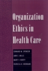 Organization Ethics in Health Care - eBook