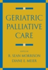 Geriatric Palliative Care - eBook