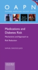 Medications and Diabetes Risk : Mechanisms and Approach to Risk Reduction - eBook