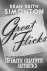 Great Flicks : Scientific Studies of Cinematic Creativity and Aesthetics - Book