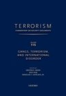 TERRORISM: COMMENTARY ON SECURITY DOCUMENTS VOLUME 115 : Gangs, Terrorism, and International Disorder - Book
