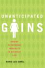 Unanticipated Gains : Origins of Network Inequality in Everyday Life - Book