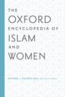 The Oxford Encyclopedia of Islam and Women - Book