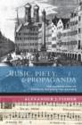 Music, Piety, and Propaganda : The Soundscape of Counter-Reformation Bavaria - Book