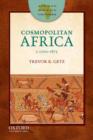 Cosmopolitan Africa, 1700-1875 - Book