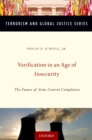 Verification in an Age of Insecurity : The Future of Arms Control Compliance - eBook