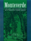 Monteverde : Ecology and Conservation of a Tropical Cloud Forest - eBook