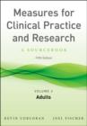 Measures for Clinical Practice and Research, Volume 2 : Adults - Book