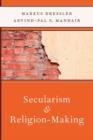 Secularism and Religion-Making - Book