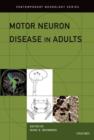 Motor Neuron Disease in Adults - Book