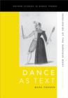 Dance as Text : Ideologies of the Baroque Body - Book