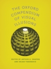 The Oxford Compendium of Visual Illusions - Book