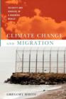 Climate Change and Migration : Security and Borders in a Warming World - Book