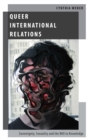 Queer International Relations - Book