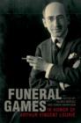 Funeral Games in Honor of Arthur Vincent Lourie - Book