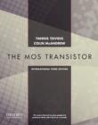 Operation and Modeling of the MOS Transistor, Third Edtion International Edition - Book
