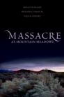 Massacre at Mountain Meadows - eBook