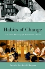 Habits of Change : An Oral History of American Nuns - eBook