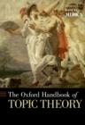 The Oxford Handbook of Topic Theory - eBook