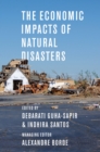 The Economic Impacts of Natural Disasters - eBook