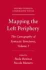 Mapping the Left Periphery : The Cartography of Syntactic Structures, Volume 5 - eBook