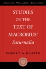 Studies on the Text of Macrobius' Saturnalia - eBook