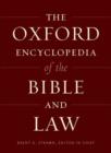 The Oxford Encyclopedia of the Bible and Law : Two-Volume Set - Book