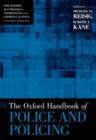 The Oxford Handbook of Police and Policing - Book