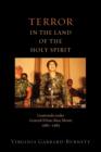 Terror in the Land of the Holy Spirit : Guatemala under General Efrain Rios Montt 1982-1983 - Book