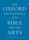 The Oxford Encyclopedia of the Bible and the Arts - Book