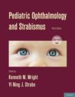 Pediatric Ophthalmology and Strabismus - Book