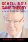 Schelling's Game Theory : How to Make Decisions - Book