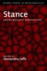 Stance : Sociolinguistic Perspectives - Book