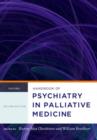 Handbook of Psychiatry in Palliative Medicine - Book