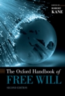 The Oxford Handbook of Free Will - eBook
