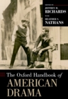 The Oxford Handbook of American Drama - eBook